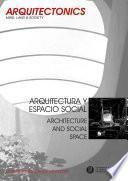 libro Arquitectura Y Espacio Social. Architecture And Social Space