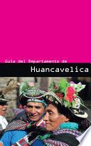 Guía Del Departamento De Huancavelica