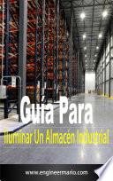 libro Guía Para Iluminar Un Almacén Industrial