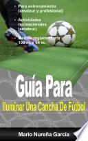 libro Guía Para Iluminar Una Cancha De Fútbol