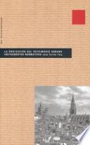 libro La Protección Del Patrimonio Urbano