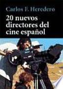 libro 20 Nuevos Directores Del Cine Español