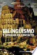 libro Bilingüismo Y Lenguas En Contacto