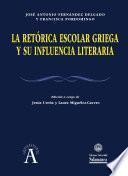 libro La Retórica Escolar Griega Y Su Influencia Literaria