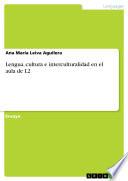 libro Lengua, Cultura E Interculturalidad En El Aula De L2