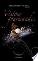 libro Visions Gourmandes