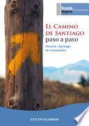 libro El Camino De Santiago Paso A Paso