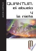 libro Quantum: El Abuelo Y La Nieta