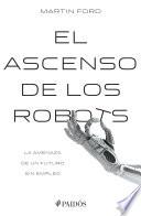 libro El Ascenso De Los Robots