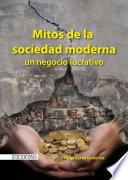 libro Mitos De La Sociedad Moderna