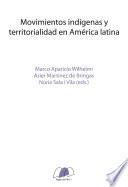 libro Movimientos Indígenas Y Territorialidad En América Latina