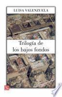 libro Trilogía De Los Bajos Fondos