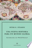libro Una Nueva Historia Para Un Mundo Global