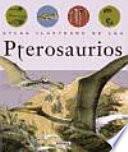 Atlas Ilustrado De Los Pterosaurios