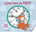 libro ¿qué Hora Es, Teo?