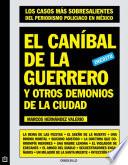 libro El Caníbal De La Guerrero Y Otros Demonios De La Ciudad
