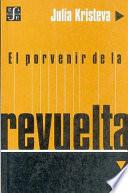 libro El Porvenir De La Revuelta