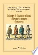 libro Imágenes De España En Culturas Y Literaturas Europeas (siglos Xvi Xviii)