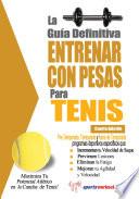 libro La Guía Definitiva   Entrenar Con Pesas Para Tenis