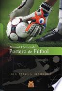 libro Manual Técnico Del Portero De Fútbol
