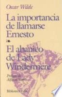 libro La Importancia De Llamarse Ernesto, El Abanico De Lady Windermere