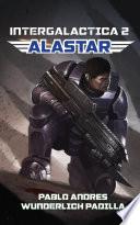 Alastar (intergaláctica Nº 2)