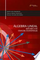 Álgebra Lineal Aplicada A Las Ciencias Sociales