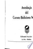 Antología Del Cuento Boliviano Moderno