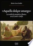 «aquella Dolçor Amarga»