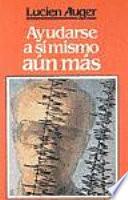 Ayudarse A Sí Mismo Aún Más