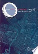 libro Ciudad Espejo