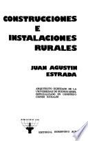 Construcciones E Instalaciones Rurales