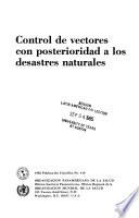 Control De Vectores Con Posterioridad A Los Desastres Naturales
