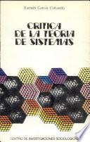Crítica De La Teoría De Sistemas