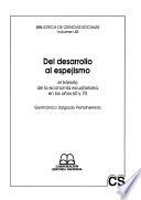 Del Desarrollo Al Espejismo
