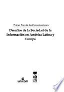 libro Desafíos De La Sociedad De La Información En América Latina Y Europa