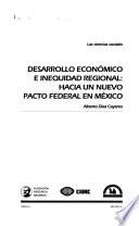 Desarrollo Económico E Inequidad Regional