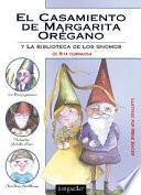 El Casamiento De Margarita Oregano