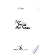 El Gran Fraude De Los Peirano
