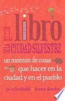 El Libro De La Ciudad Silvestre