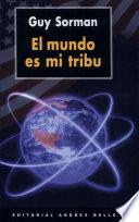 El Mundo Es Mi Tribu