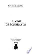 libro El Vino De Los Bravos