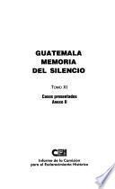 Guatemala Memoria Del Silencio