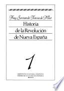 Historia De La Revolución De Nueva España