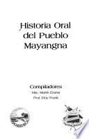 Historia Oral Del Pueblo Mayangna