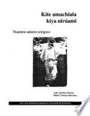 libro Kite Amachíala Kiya Nirúami