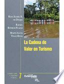 La Cadena De Valor En Turismo