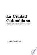 La Ciudad Colombiana