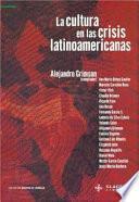 libro La Cultura En Las Crisis Latinoamericanas