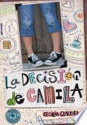 La Decisión De Camila